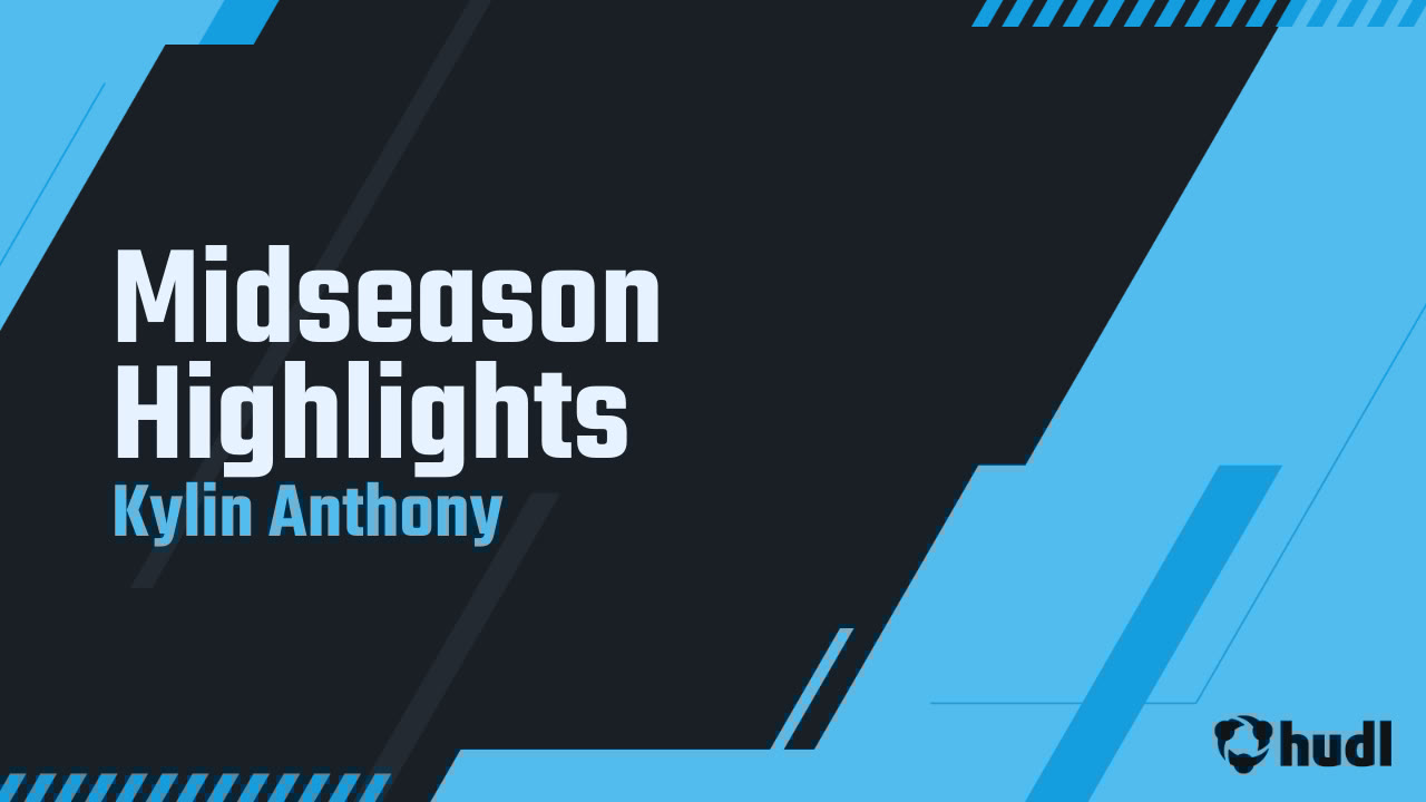 KylinAnthony_'s tweet card. Midseason Highlights