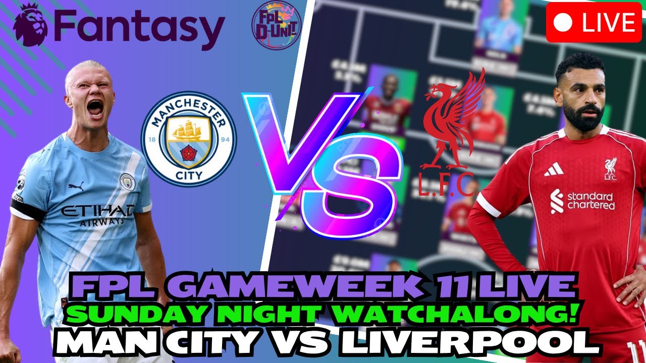 FPLD_Unit's tweet card. HAALAND VS SALAH 🥊 - FPL GW 11 | MAN CITY VS LIVERPOOL LIVE!🚨|...
