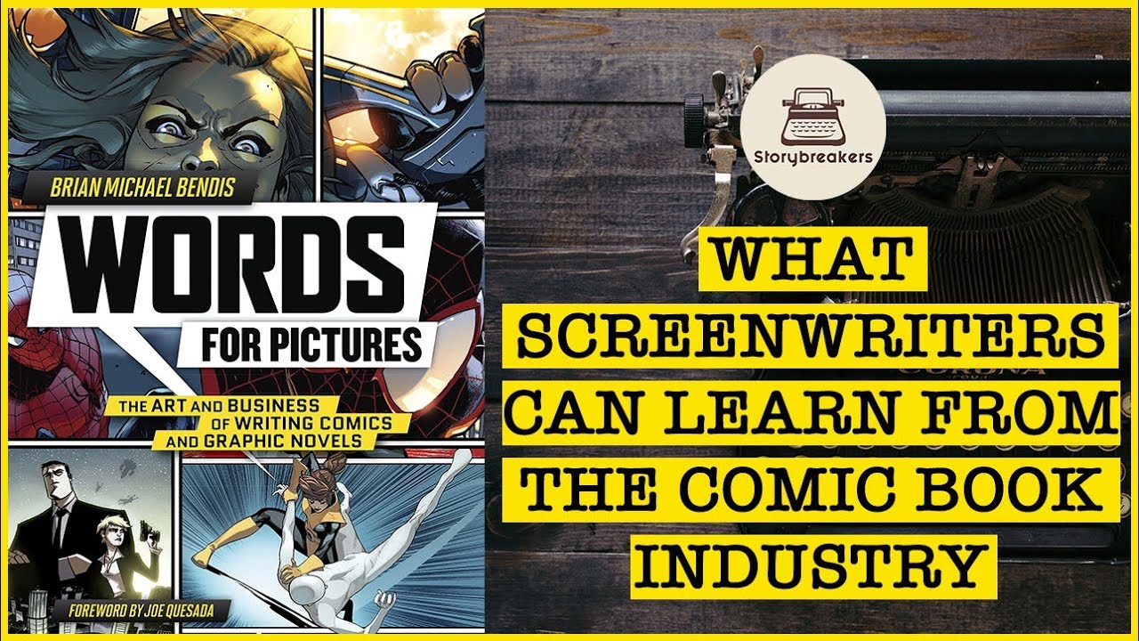 Storybreakers's tweet card. What Screenwriters Can Learn From The Comic Book Industry - The...
