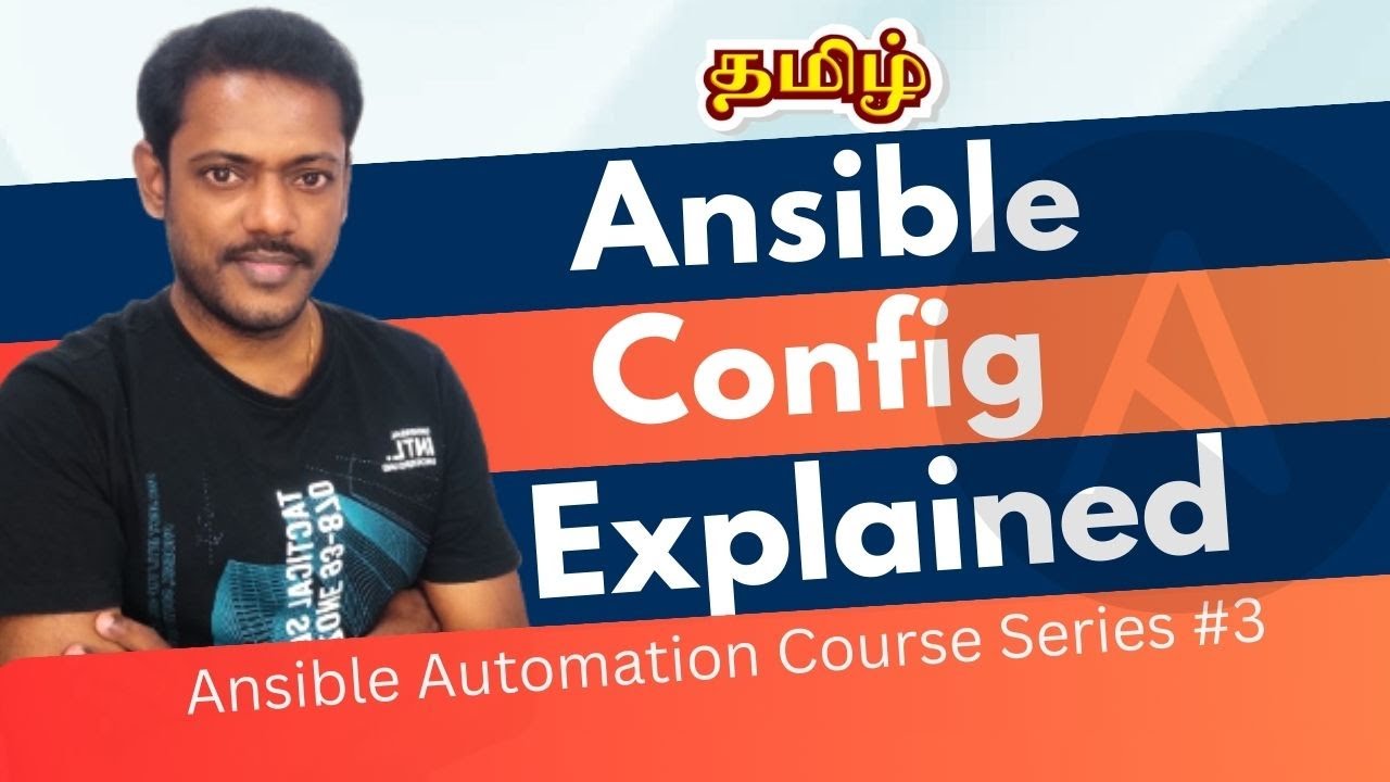 selvatechitops's tweet card. Ansible in Tamil #3 - Ansible Configuration Explained in Tamil |...