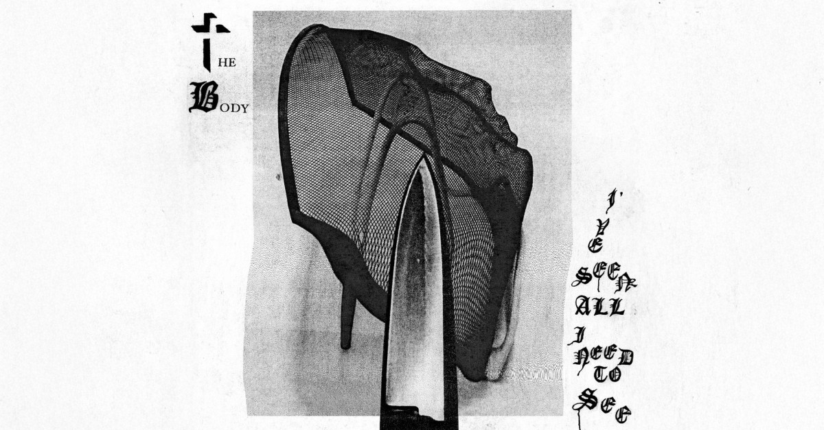 verge's tweet card. The Body’s 2021 record sounds like being buried alive. 