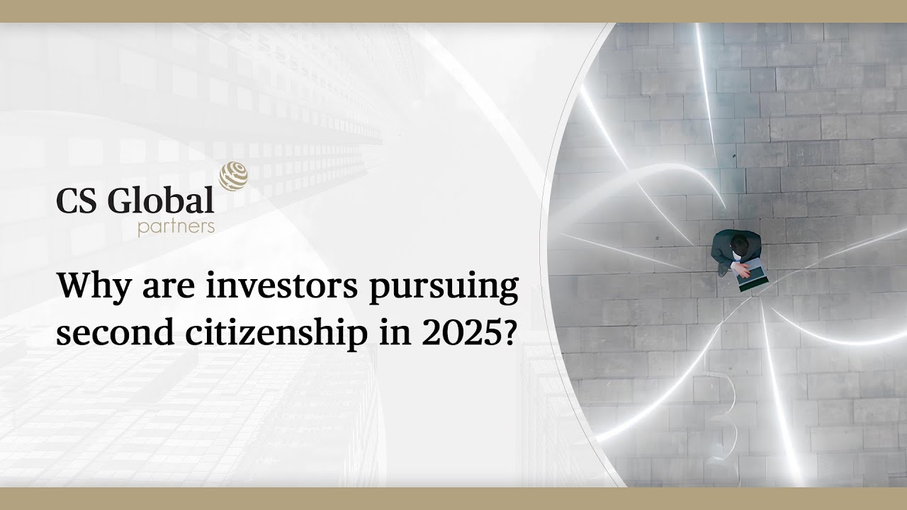 CSGlobalPtnrs's tweet card. Why are investors pursuing a second citizenship in 2025?