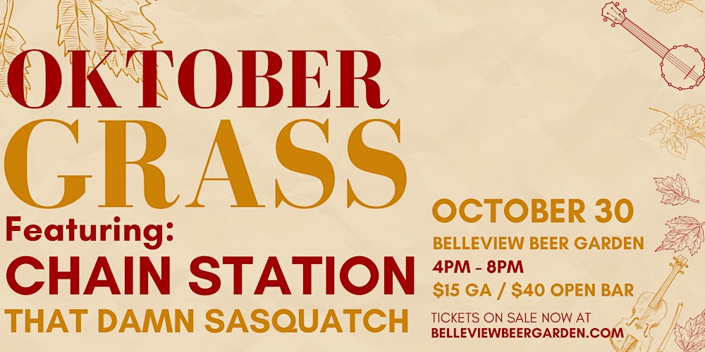 thebigwonderful's tweet card. OktoberGrass returns to Belleview Station with Chain Station on Saturday, October 30th!