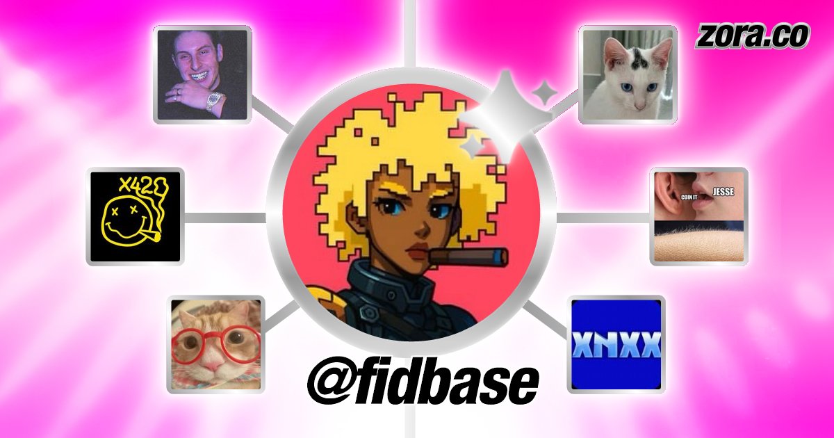 fidbase's tweet card. fidbase is on Zora.