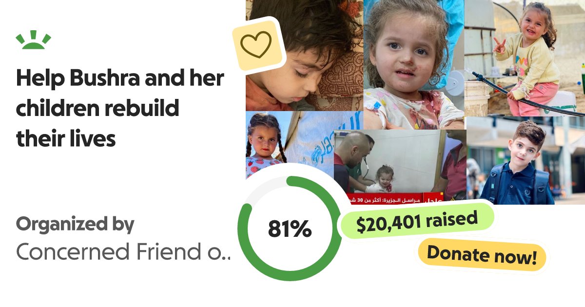 Crypto15mod1's tweet card. This fundraiser is organized on behalf of Bushra Alkhatib… Concerned Friend of Gaza needs your support for Help Bushra and her children rebuild their lives