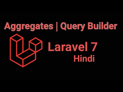 Jay_Developer's tweet card. Laravel 7 Hindi tutorial #23 - Aggregates | Query Builder