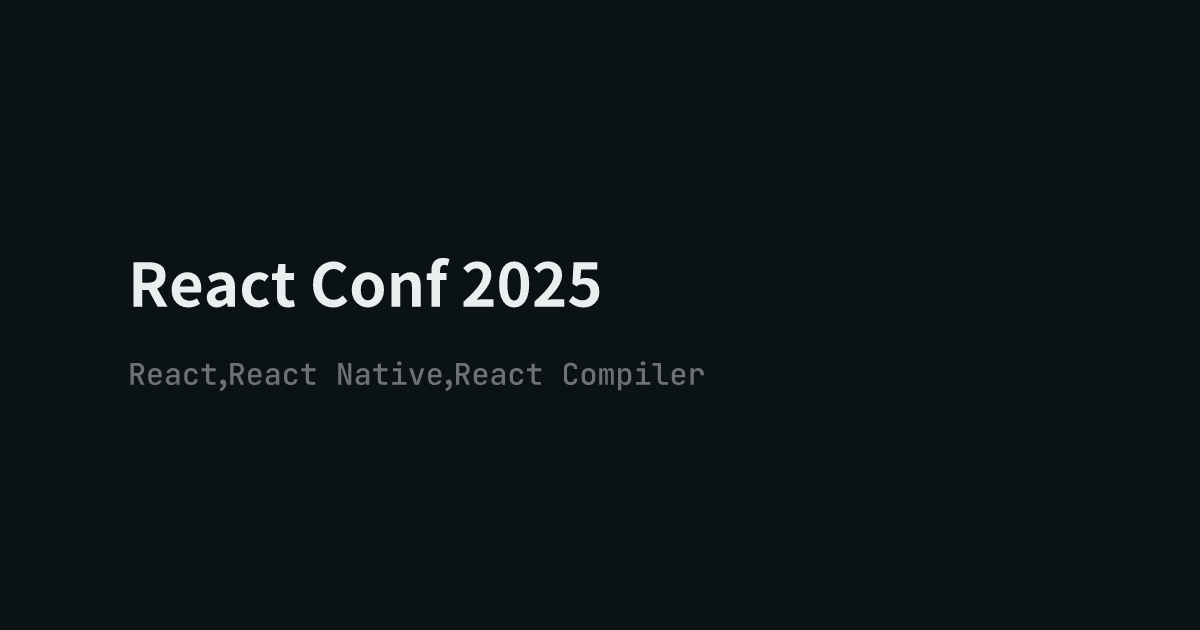 re_taro_'s tweet card. React Conf 2025 に参加したのでそのまとめ