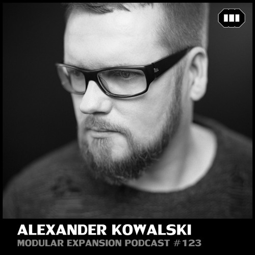 athenstechno's tweet card. MODULAR EXPANSION PODCAST #123 | ALEXANDER KOWALSKI
