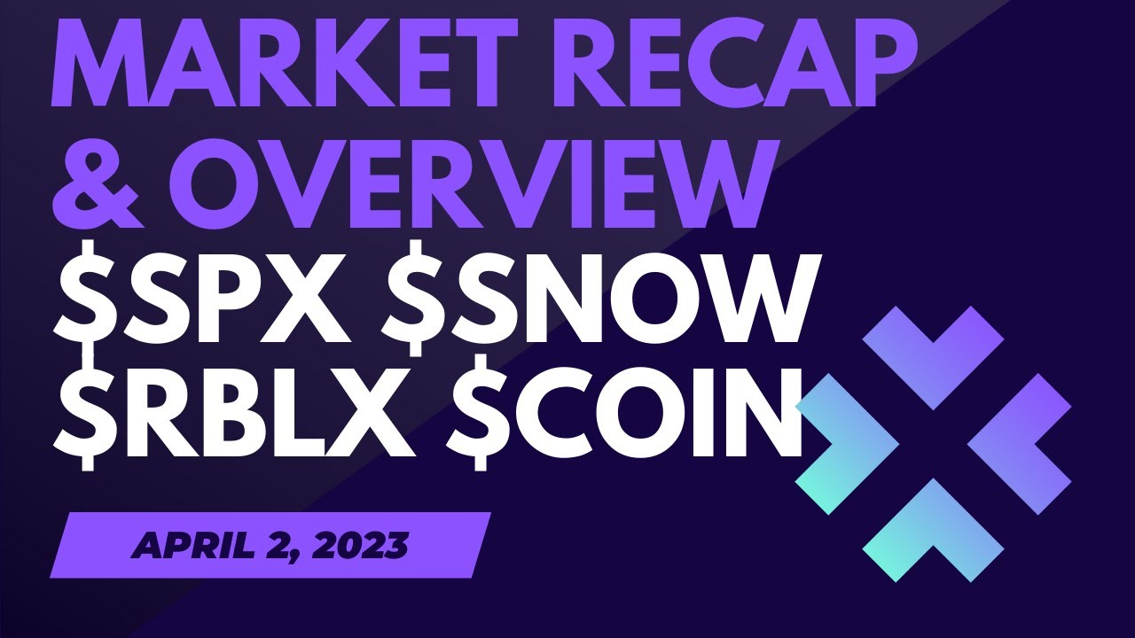 XenithTrading's tweet card. WEEKLY MARKET OVERVIEW AND RECAP (4/2/2023) $SNOW $SPX $COIN $RBLX...