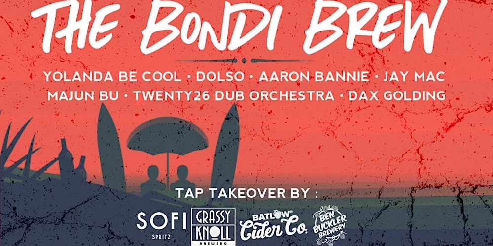 sofispritz's tweet card. A Night in Bondi dedicated to local creations of music and Drinks & Food. This night will be showcasing these Local Brews on tap, with a chance to meet the brewers from 8-9pm. • Batlow Cider  • Ben...