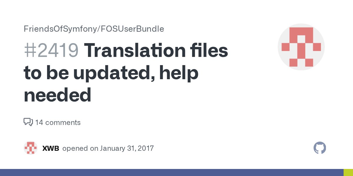 Stof70's tweet card. There are currently a lot of translation files not up-to-date with the English translation. We need some help from the community to update these files. Below is a list of locales that need to be up...