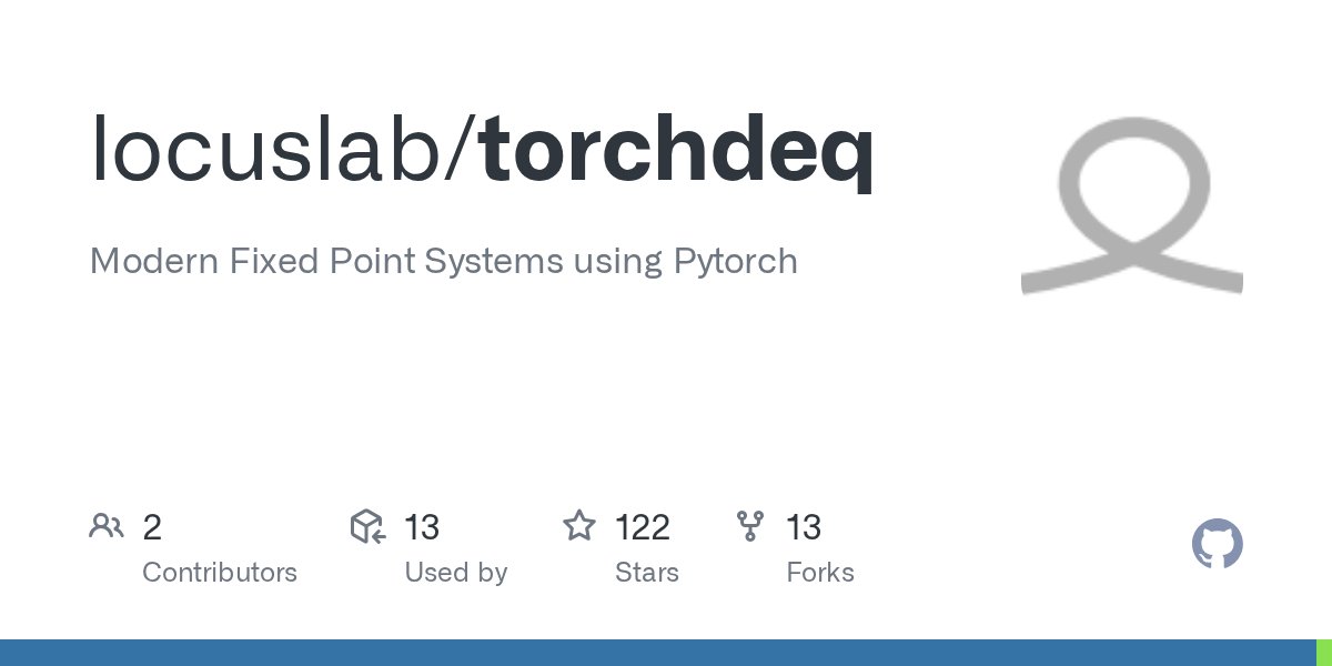 PyTorchPractice's tweet card. Modern Fixed Point Systems using Pytorch. Contribute to locuslab/torchdeq development by creating an account on GitHub.