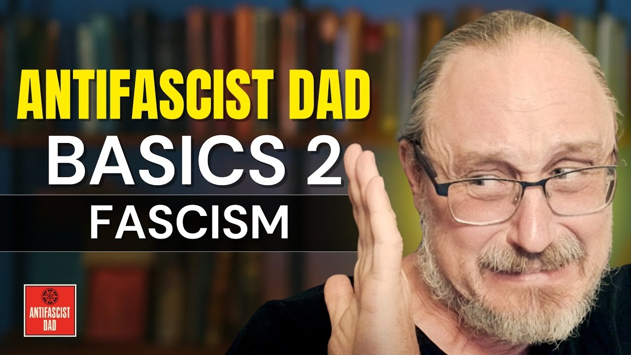 matthewremski's tweet card. Antifascist Dad Basics 2 | “Fascism"