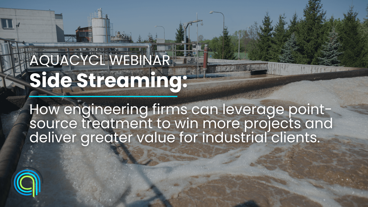 Aquacycl's tweet card. How engineering firms can leverage point-source treatment with side streaming to win more projects and deliver greater value for clients.