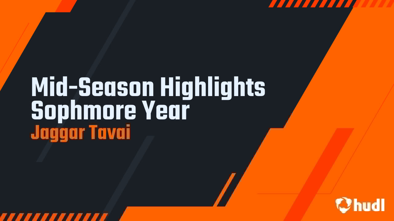 jtavai56's tweet card. Mid-Season Highlights Sophmore Year