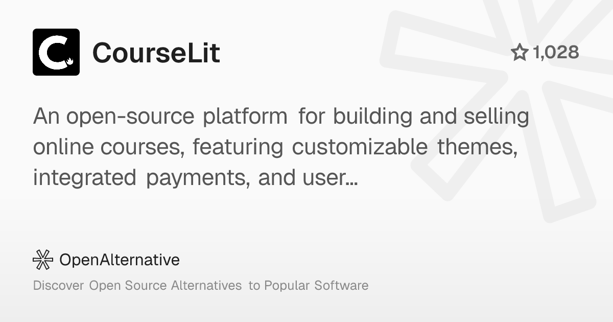 ossalternative's tweet card. An open-source platform for building and selling online courses, featuring customizable themes, integrated payments, and user management.