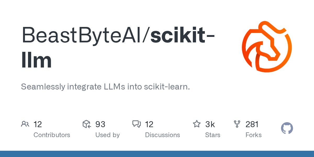 nikhilkumar_jha's tweet card. Seamlessly integrate LLMs into scikit-learn. Contribute to BeastByteAI/scikit-llm development by creating an account on GitHub.
