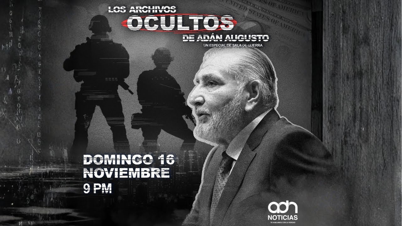 RicardoBSalinas's tweet card. Los archivos secretos de Adán Augusto, un especial de Sala de Guerra