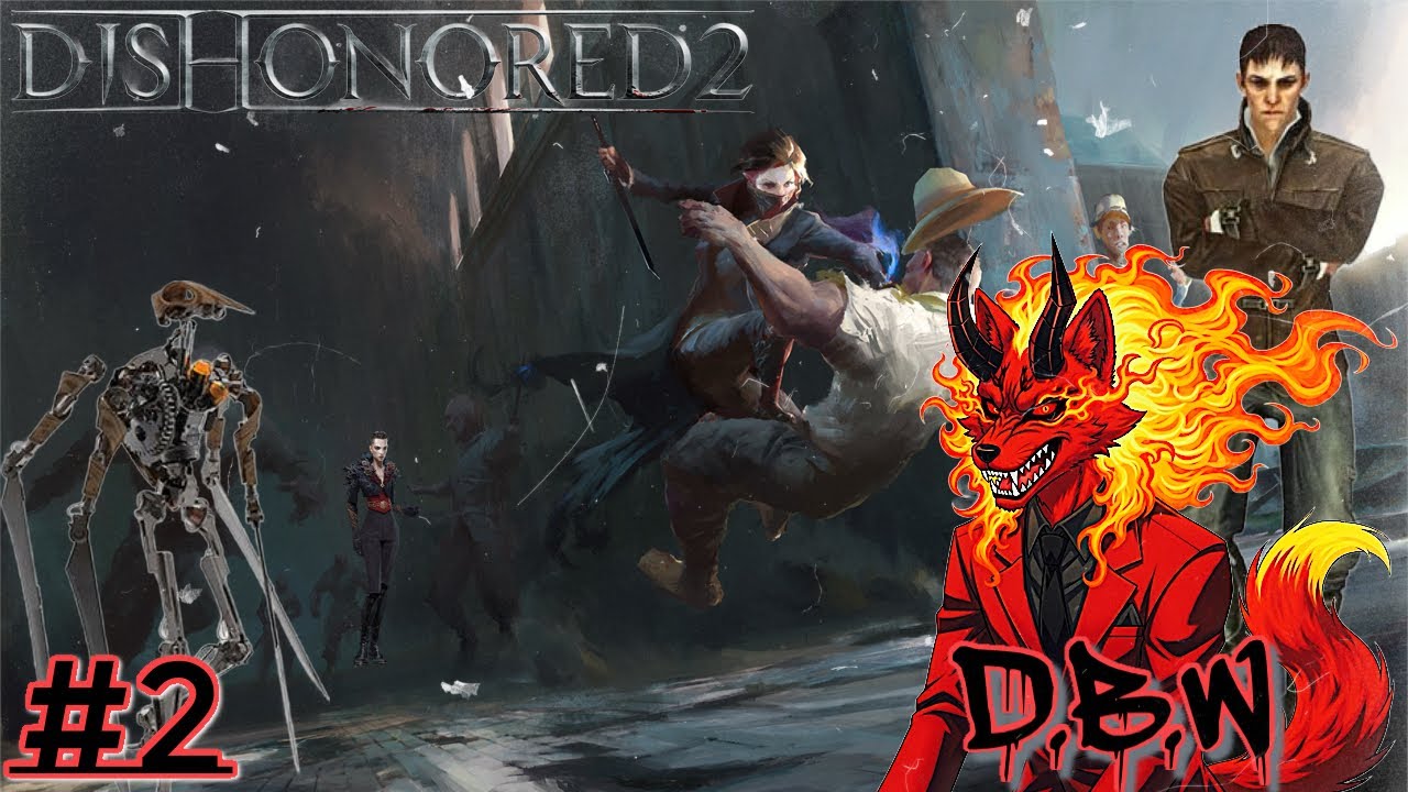 Demonbloodwolf9's tweet card. DISHONORED 2: #2