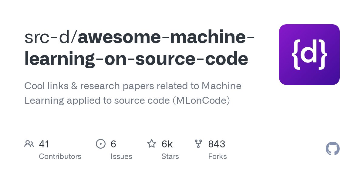 firozkhxn_'s tweet card. Cool links & research papers related to Machine Learning applied to source code (MLonCode) - src-d/awesome-machine-learning-on-source-code
