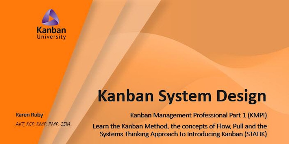 kruby's tweet card. Kanban System Design (KMP I) - Learn the core Kanban practices to design a Kanban system.