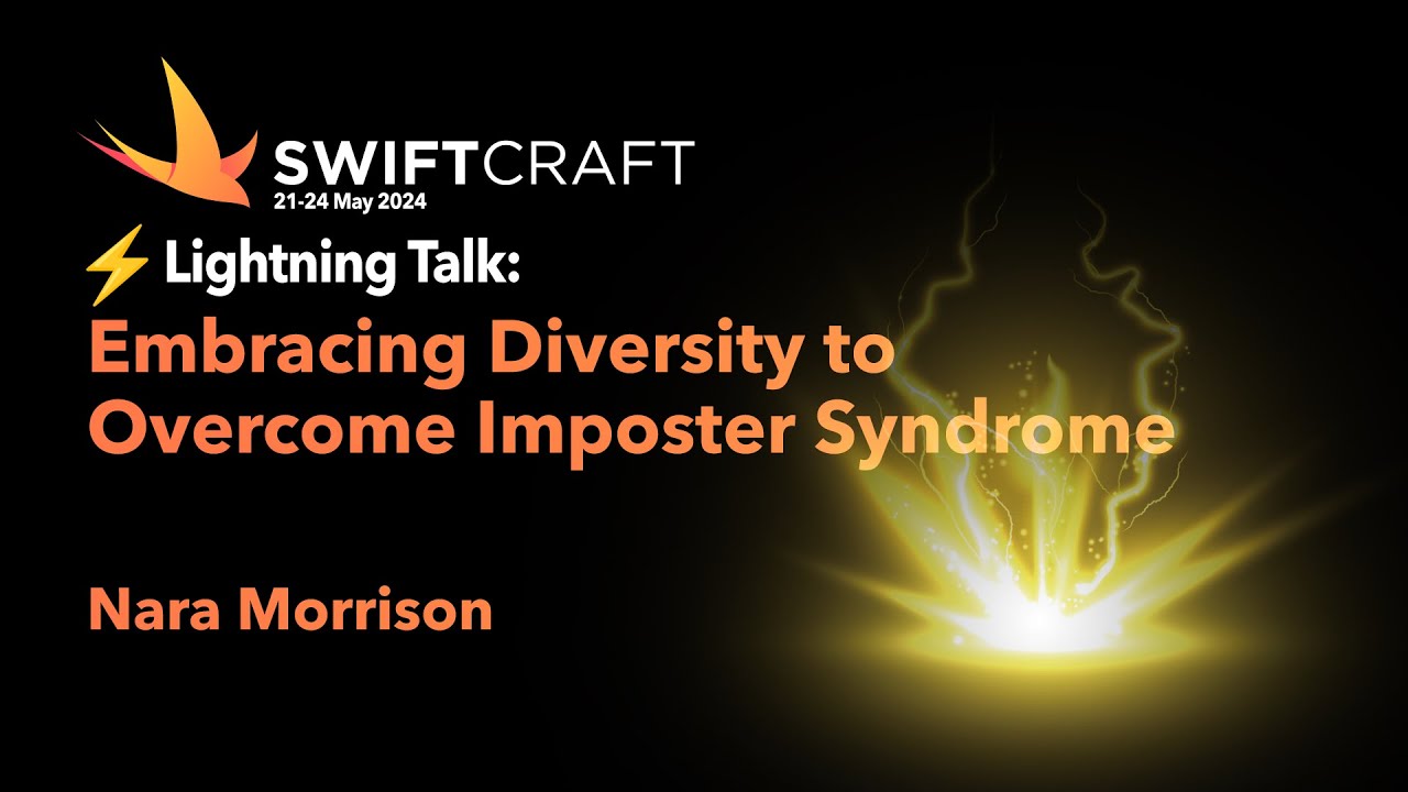 swiftcraftuk's tweet card. Lightning Talk: Embracing Diversity to Overcome Imposter Syndrome -...