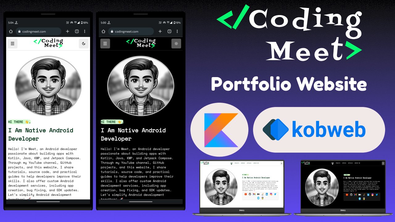 CodingMeet's tweet card. Coding Meet Kobweb is my personal portfolio website built using Kobweb. - Coding-Meet/Porfolio-Kobweb