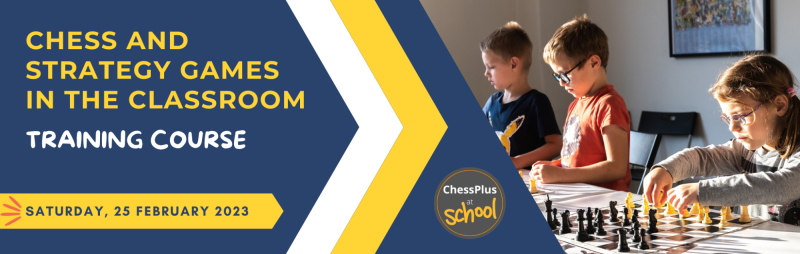 ChessPlus's tweet card. Chess and Strategy Games in the Classroom – Zoom, Sat 25 Feb 2023 - Saturday, 25th March, starting at 11:00 am (London time) This interactive one-day course focuses on Strategy Games. It shows how...