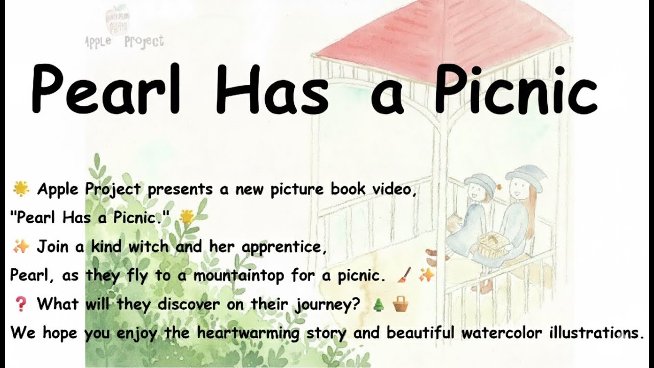 AppleProject5's tweet card. Pearl Has a Picnic - A Magical Tale for Kids - Pearl’s Stories