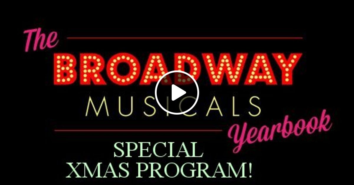 ArtSoundFM's tweet card. Broadway musical songs run the whole gamut of human emotions. This Christmas Broadway collection contains songs of great optimism for the future, of a chaotic Christmas best forgotten, nostalgia for...