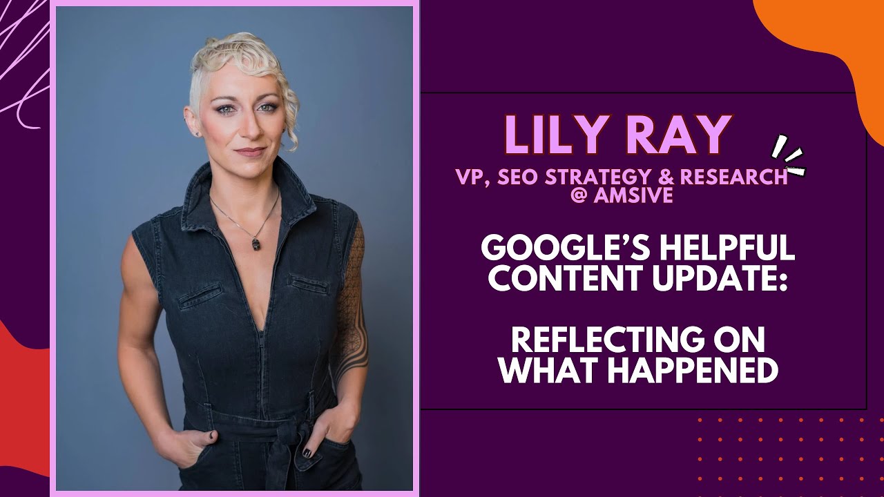 lilyraynyc's tweet card. The Helpful Content Update - Reflecting on What Happened