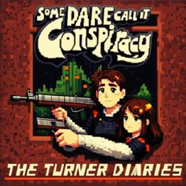 somedarepodcast's tweet card. The Turner Diaries Part One (with Greg Hall)