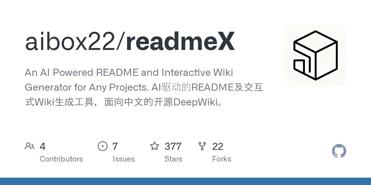 TheAIWorker's tweet card. An AI Powered README and Interactive Wiki Generator for Any Projects. AI驱动的README及交互式Wiki生成工具，面向中文的开源DeepWiki。 - aibox22/readmeX