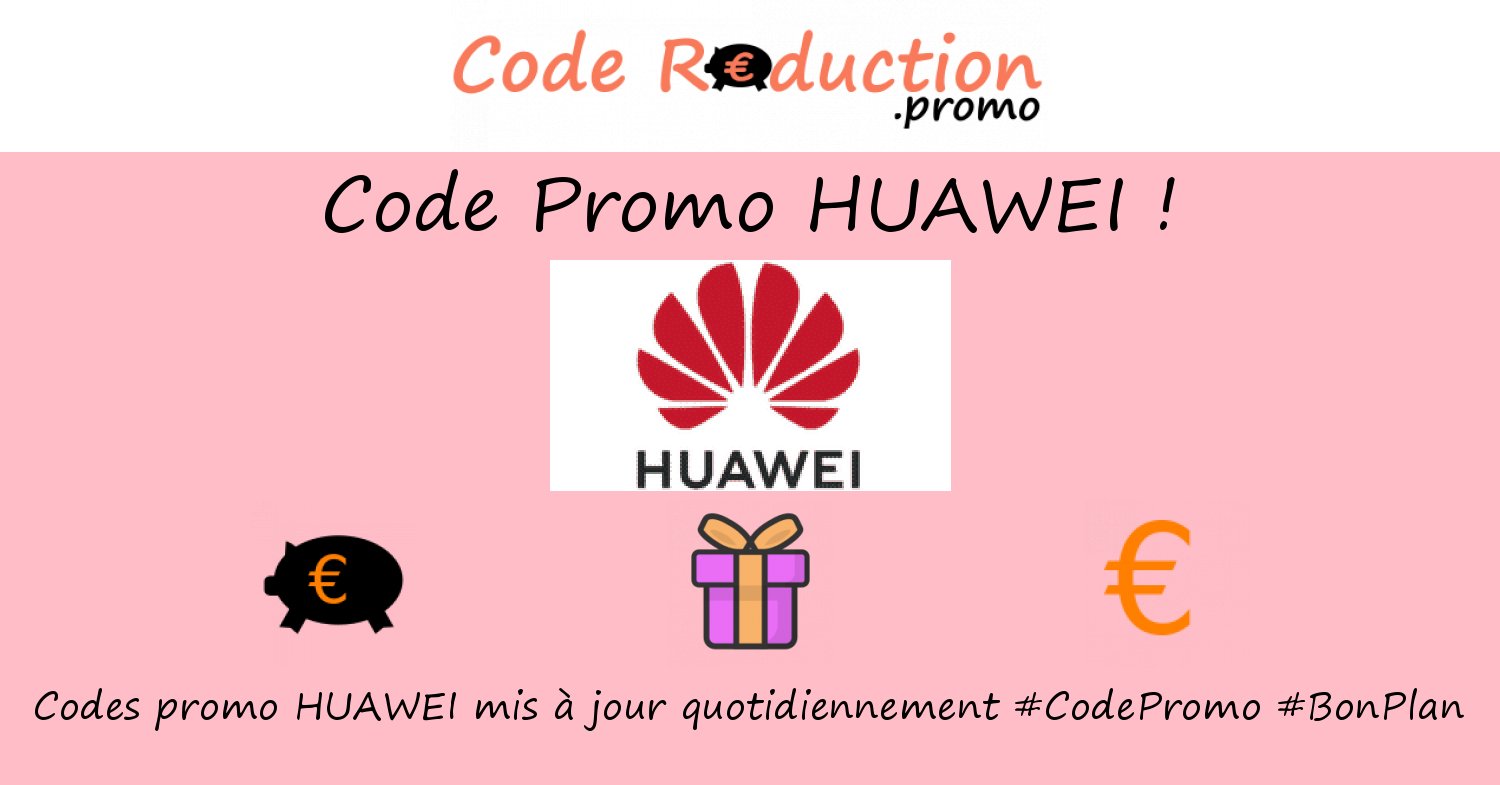 CodeReduc_off's tweet card. ᐅ Trouvez un code promo HUAWEI valide ⭐ Obtenez des réductions exclusives en utilisant un ❤❤❤ code promo HUAWEI ❤❤❤ Novembre 2025