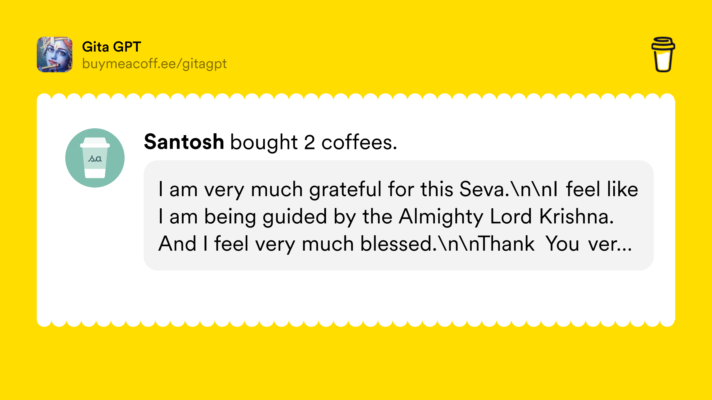 gitagpt's tweet card. Hey 👋 We are the developers for GitaGPT. The money you donate will help keep our servers running.If you have any feedback please send it our way at admin@gitagpt.org.Thank you!