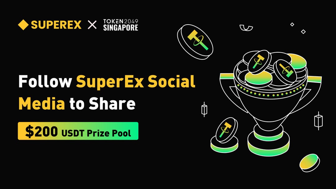 SuperExet's tweet card. Following SuperEx on social media for a chance to share $200 USDT. 40 people share $ 200 USDT Join SuperEx for the latest news! ​ Website - https://www.superex.com/ Facebook - https://www.facebook....