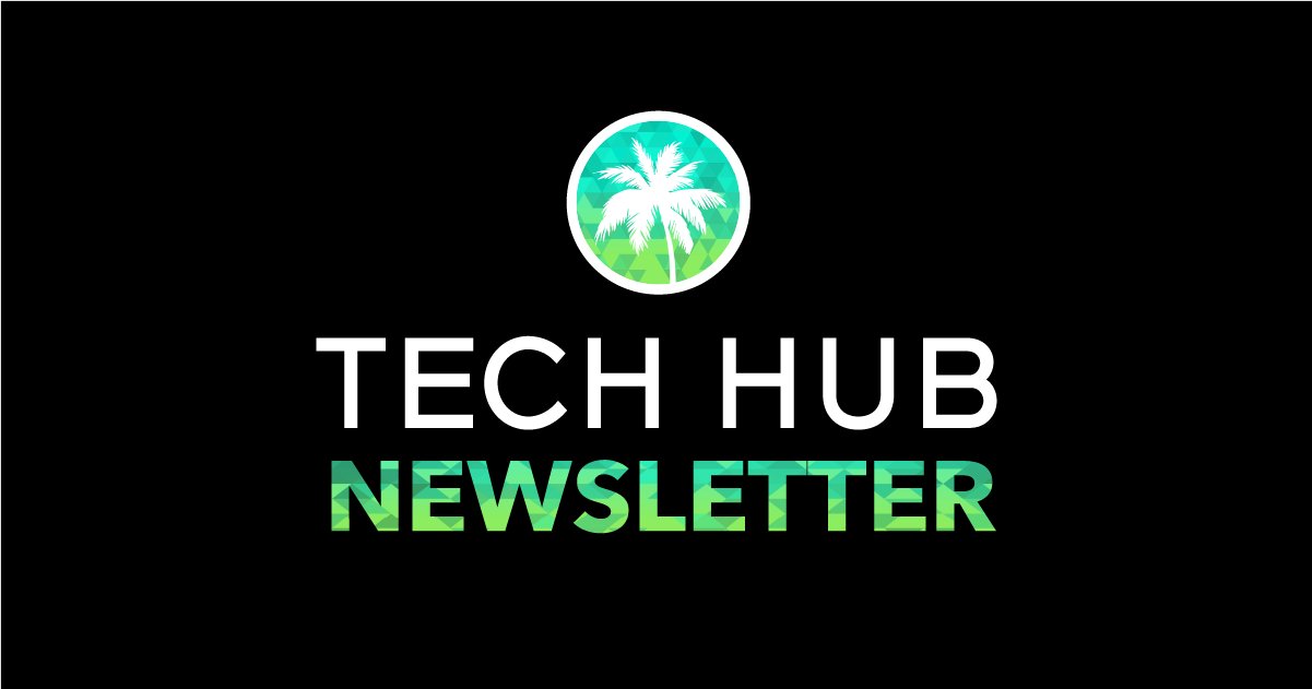 TechHubFL's tweet card. Tech Hub South Florida's weekly newsletter featuring News, Resources, Events & More. In your inbox, every Monday!