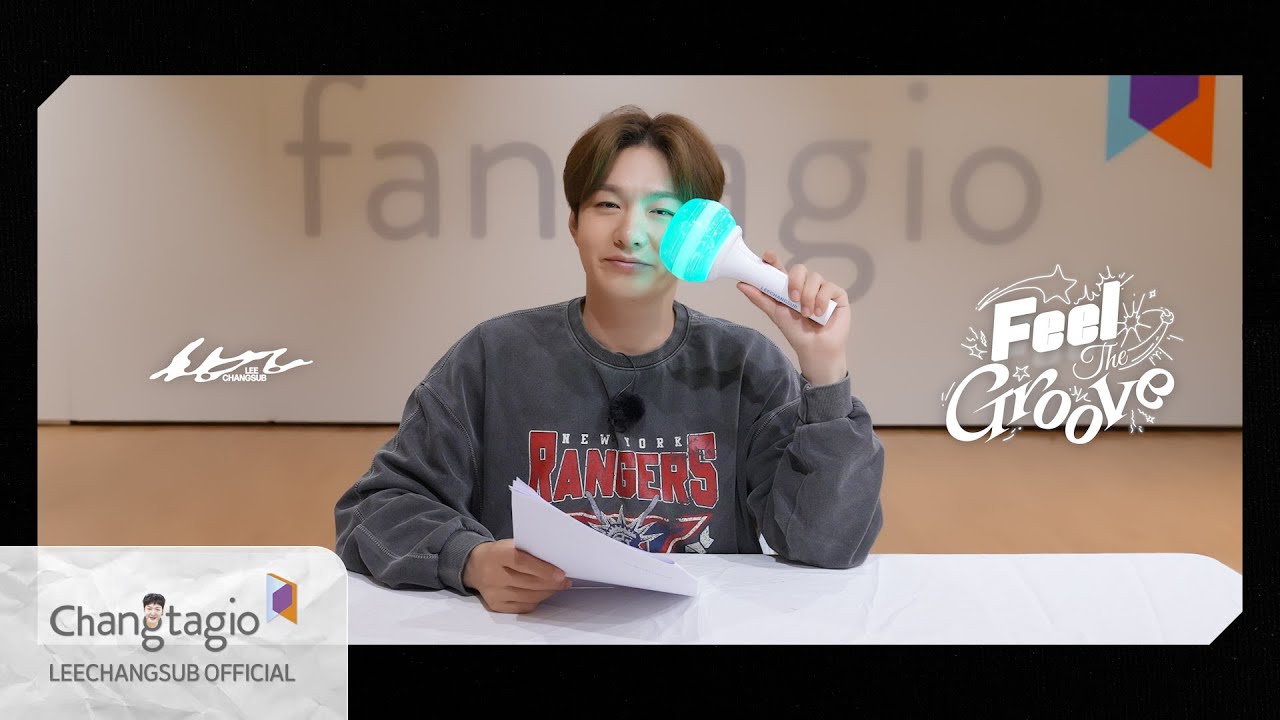 LeeCS_Official's tweet card. [FANCHANT GUIDE] LEECHANGSUB이창섭 - Feel The Groove 응원법