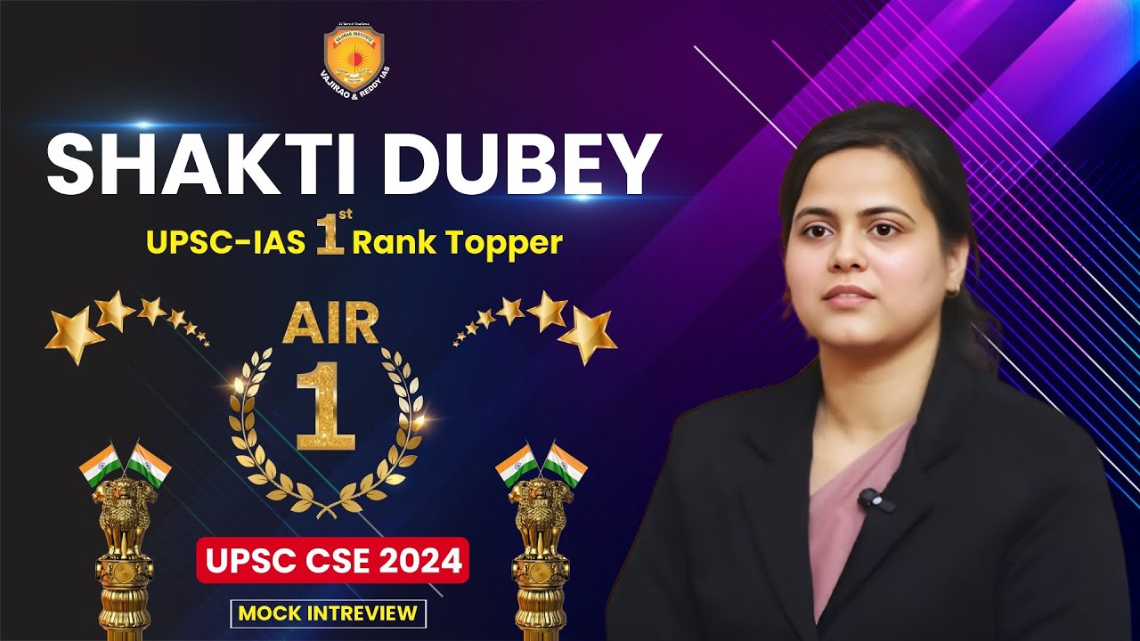 Vajiraoandreddy's tweet card. Shakti Dubey AIR 1- IAS Topper 2024 | UPSC CSE Mock Interview Video |...