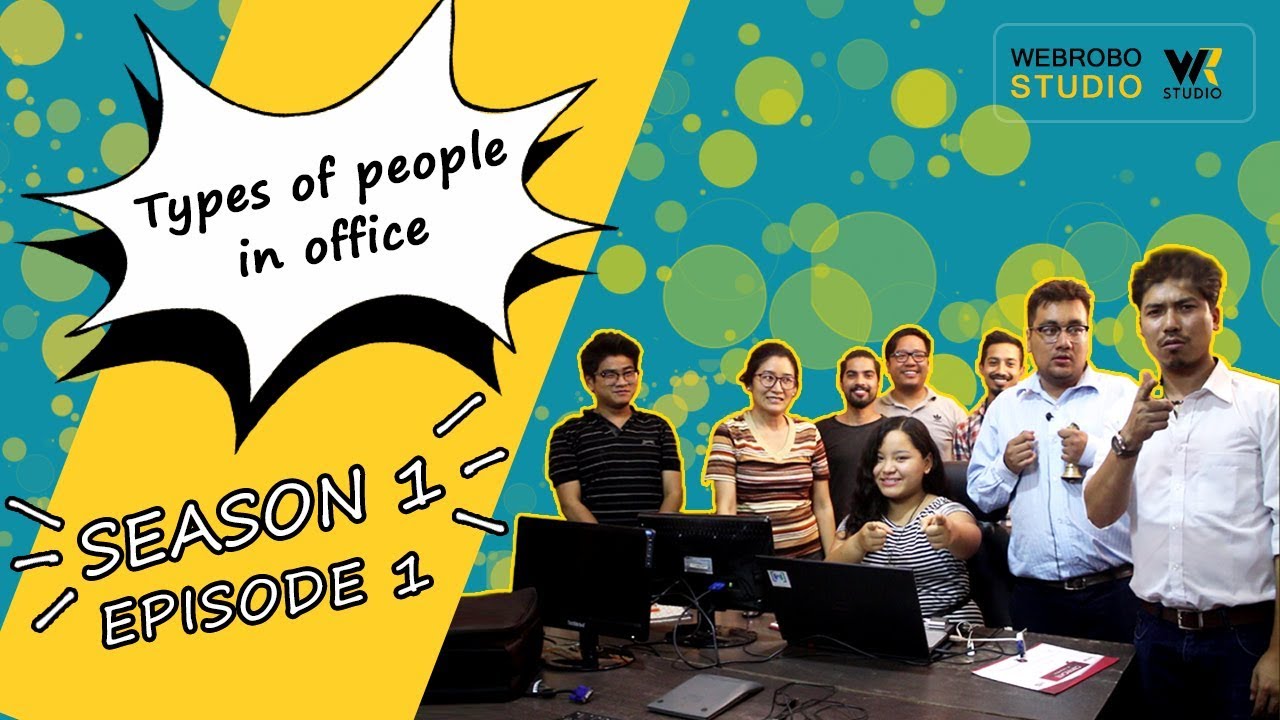 WebRobonepal's tweet card. Types of people in office | WebRoboStudio | Web Series | S01E01 -...