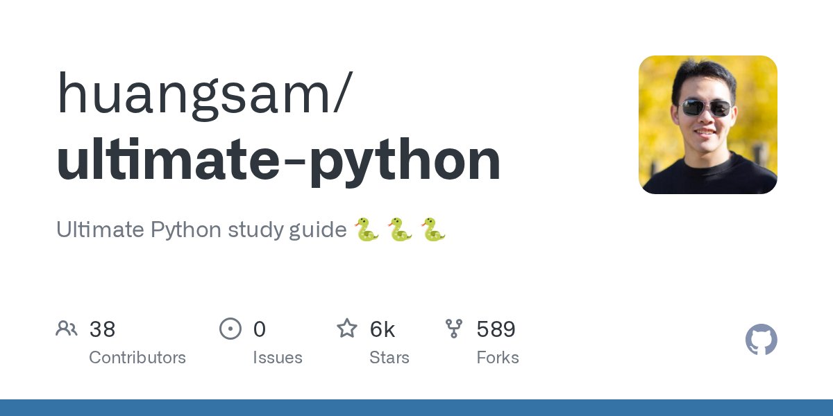 AbrahamOkah2's tweet card. Ultimate Python study guide :snake: :snake: :snake: - GitHub - huangsam/ultimate-python: Ultimate Python study guide :snake: :snake: