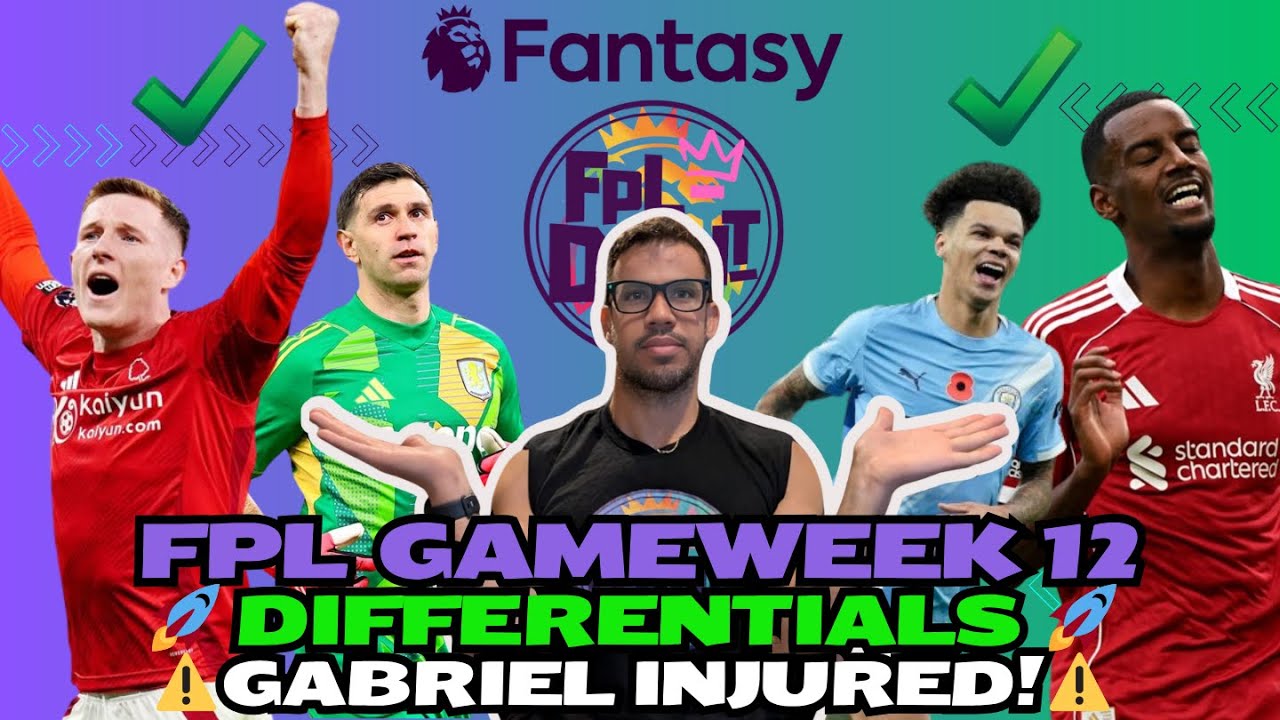 FPLD_Unit's tweet card. GABRIEL INJURED! WHERE TO NOW? 💭🤔| FPL GW12 DIFFERENTIALS 🚀💎🔥 |...