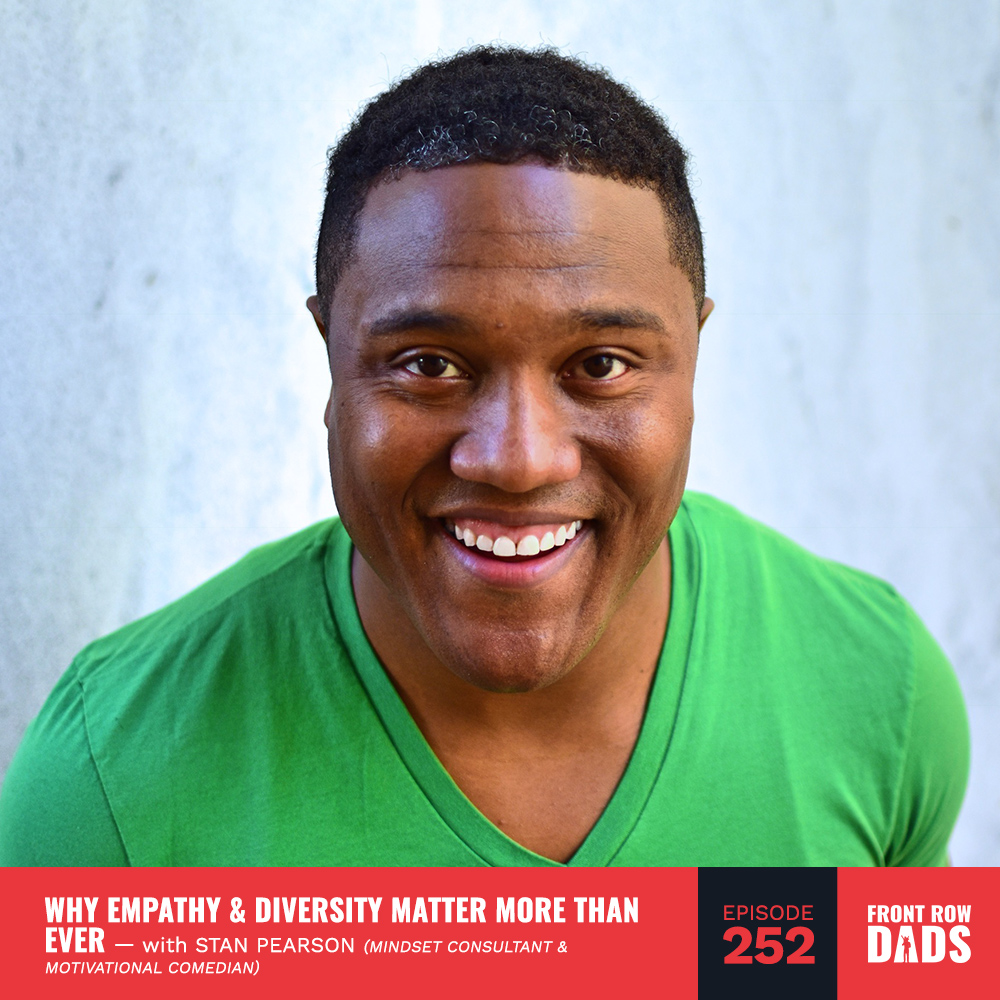 FrontRowDads's tweet card. Stan Pearson II, is a Mindset Consultant, Award Winning Speaker, Motivational Comedian, Author and Founder of Breathe Diversity