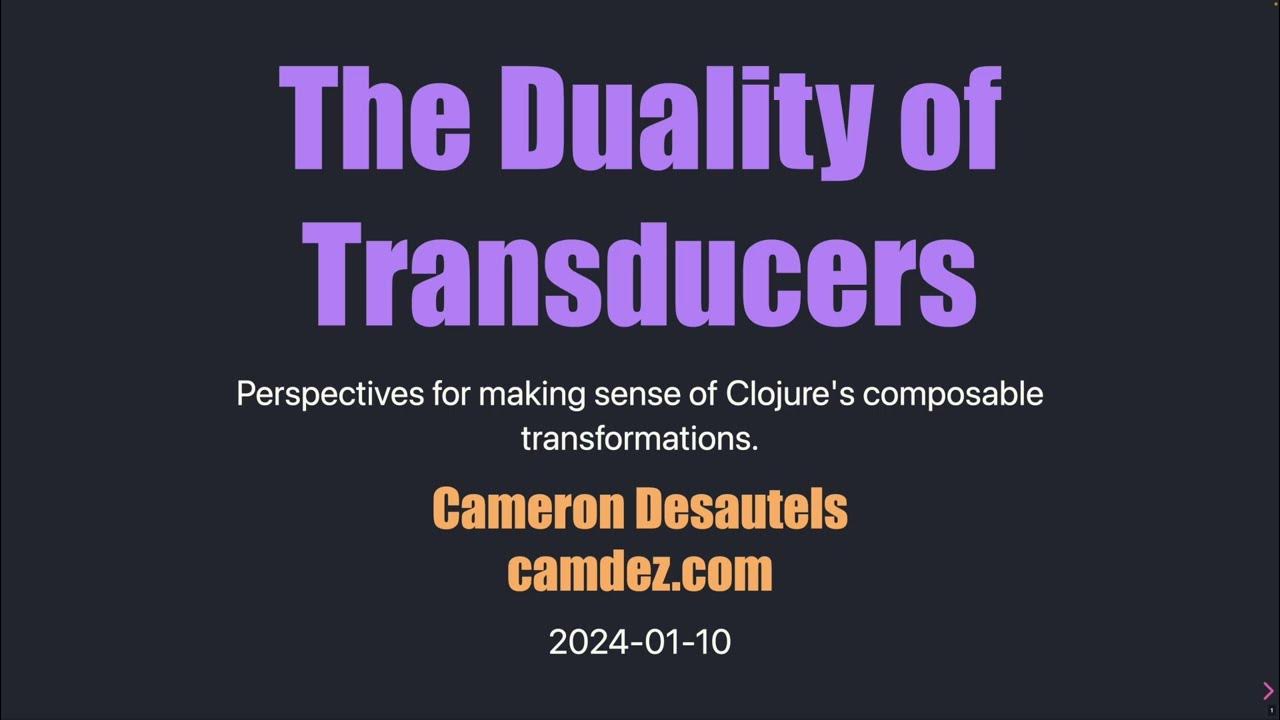 LispDiscussions's tweet card. The Duality of Transducers — Clojure's Transducers from Scratch