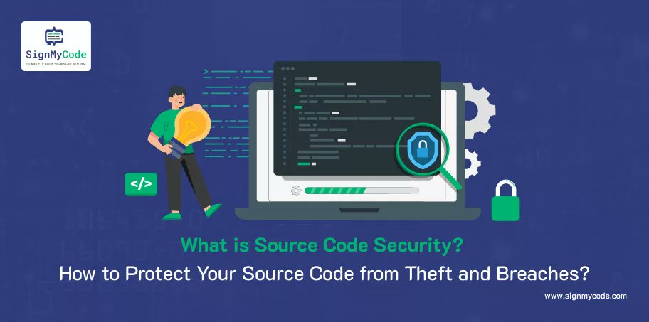 Sign_My_Code's tweet card. Explore here what is secure source code and importance of source code security. Best Practices to protect source code from breaches and thefts,