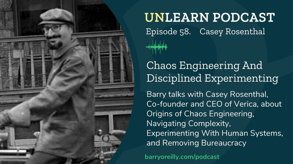 barryoreilly's tweet card. Chaos engineering, according to Casey Rosenthal, is intentionally injecting failure into systems to discover weaknesses providing feedback