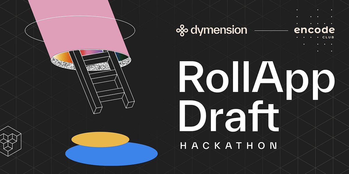 encodeclub's tweet card. Announcing The RollApp Draft Hackathon powered by Encode Club, a groundbreaking four-week hackathon with a focus on harnessing the power…