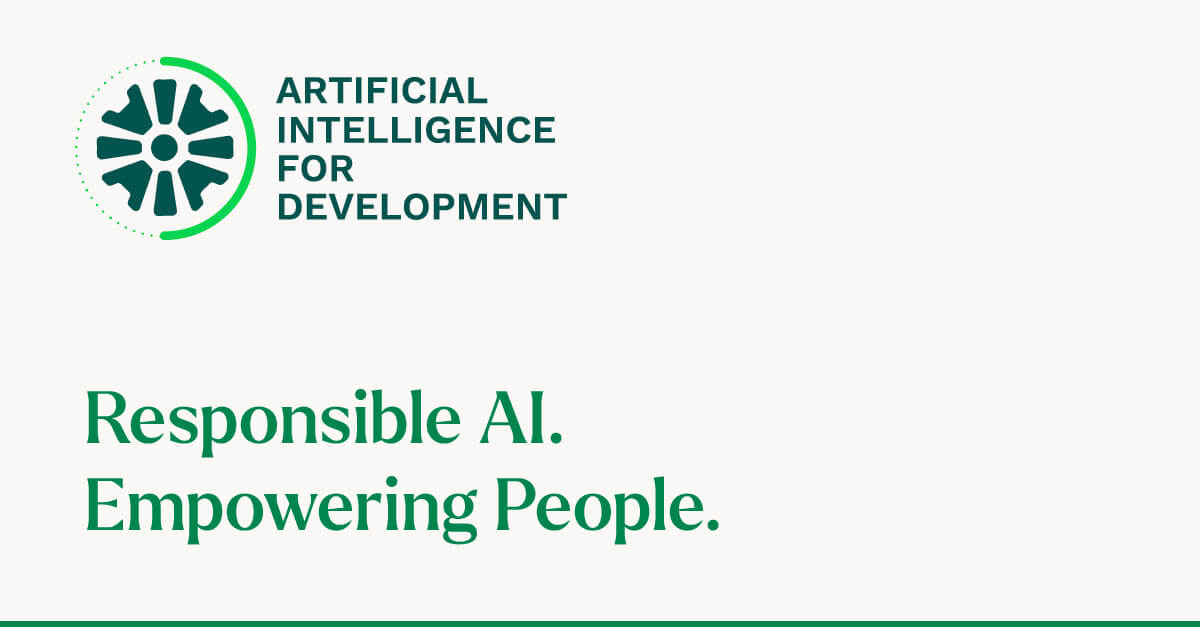 AI4Dev's tweet card. Artificial Intelligence for Development (AI4D) is a programme that aims to foster safe, inclusive and responsible AI ecosystems that empower people and accelerate progress on challenges in internat...