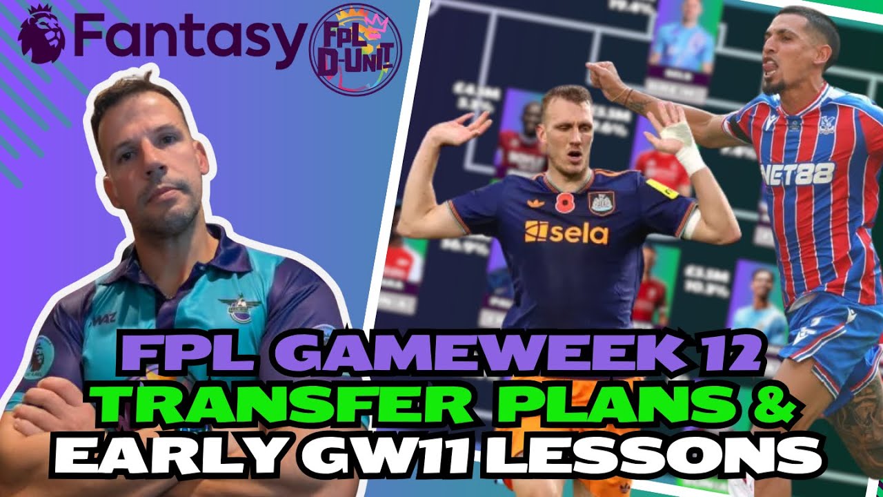FPLD_Unit's tweet card. GABRIEL FAIL! 🚮💩📉 | FPL GW12 TRANSFER PLANS & EARLY THOUGHTS 🚨 |...