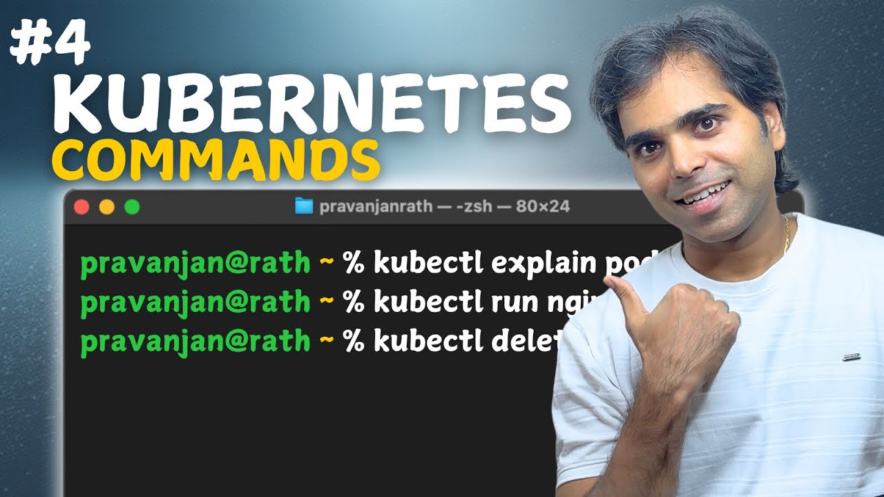 PravanjanRath's tweet card. Kubernetes Commands Explained | Kubernetes for Beginners | Tutorial #4